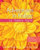 Adventures in Fabric (eBook, ePUB)