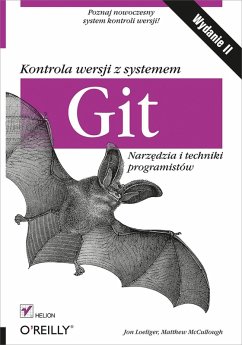 Kontrola wersji z systemem Git. Narz?dzia i techniki programistow. Wydanie II (eBook, ePUB) - Loeliger, Jon