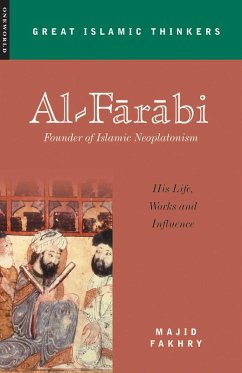 Al-Farabi, Founder of Islamic Neoplatonism (eBook, ePUB) - Fakhry, Majid