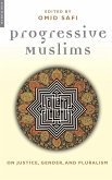 Progressive Muslims (eBook, ePUB)