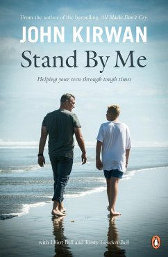 Stand By Me: Helping Your Teen Through Tough Times (eBook, ePUB) - Kirwan, John