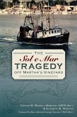 Sol e Mar Tragedy off Martha's Vineyard (eBook, ePUB)