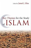 Key Themes for the Study of Islam (eBook, ePUB)