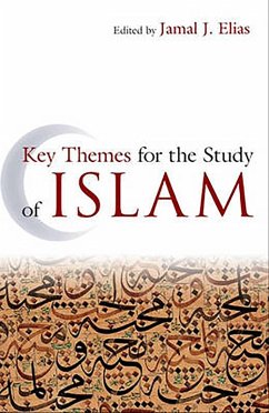 Key Themes for the Study of Islam (eBook, ePUB) - Elias, Jamal J.