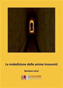 La maledizione delle anime innocenti (eBook, ePUB) - Lenzi, Romano