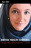 British Muslim Converts (eBook, ePUB)