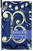 Baha'u'llah (eBook, ePUB)