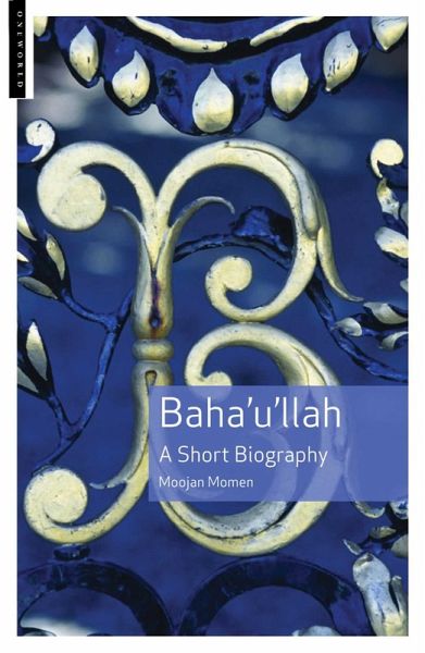 Baha'u'llah (eBook, ePUB) Baha'u'llah (eBook, ePUB)