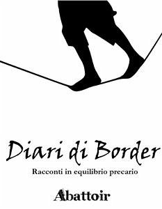 Diari di Border (eBook, ePUB) - Abattoir