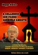 A colloquio con Padre Gabriele Amorth -... - Bild 1