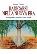 Radicarsi nella Nuova Era (eBook, ePUB) - Bild 1