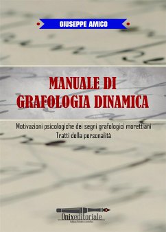 Manuale di Grafologia dinamica (eBook, ePUB) - Amico, Giuseppe