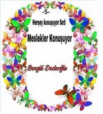 5.Her şey KONUŞUYOR SETİ (eBook, ePUB) 5.Her şey KONUŞUYOR SETİ (eBook, ePUB)