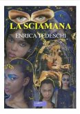 La sciamana (eBook, ePUB)