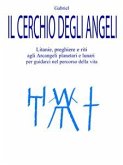 Il Cerchio degli Angeli (eBook, ePUB)