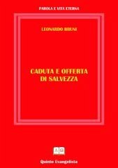 Caduta e offerta di salvezza (eBook, ePUB) - Bruni, Leonardo