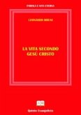 La Vita secondo Cristo (eBook, ePUB)