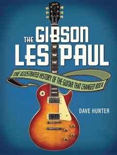 The Gibson Les Paul (eBook, ePUB) - Hunter, Dave