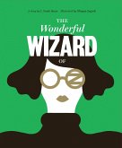 Classics Reimagined, The Wonderful Wizard of Oz (eBook, PDF) Classics Reimagined, The Wonderful Wizard of Oz (eBook, PDF)