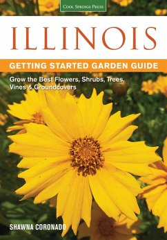 Illinois Getting Started Garden Guide (eBook, PDF) - Coronado, Shawna