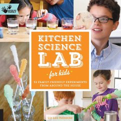 Kitchen Science Lab for Kids (eBook, ePUB) - Heinecke, Liz Lee