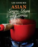 Asian Soups, Stews and Curries (eBook, ePUB)