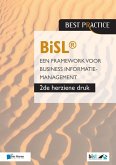 BiSL® - Een Framework voor business informatiemanagement - 2de herziene druk (eBook, ePUB)