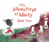 Adventures of Mooty Book Four (eBook, ePUB)