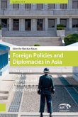Foreign Policies and Diplomacies in Asia (eBook, PDF)