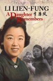 Daughter Remembers (eBook, ePUB)