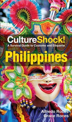 CultureShock! Philippines (eBook, ePUB) - Roces, Alfredo