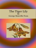 The Tiger Lily (eBook, ePUB)