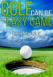 GOLF can be an EASY GAME (eBook, ePUB) - Bild 1