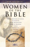 Women of the Bible: New Testament (eBook, ePUB) Women of the Bible: New Testament (eBook, ePUB)
