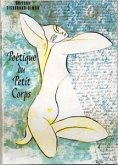 Poétique du Petit Corps version illustrée 2001 (eBook, PDF)