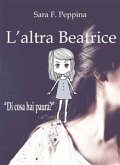 L'altra Beatrice (eBook, ePUB)