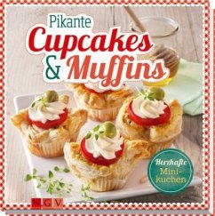 Pikante Cupcakes & Muffins - Grüneklee, Susanne