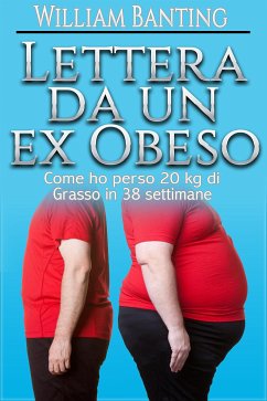 Lettera da un ex Obeso (eBook, ePUB) - Banting, William