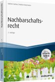 Nachbarschaftsrecht - inkl. Arbeitshilfen online