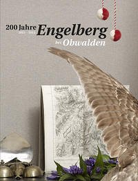 200 Jahre Engelberg bei Obwalden