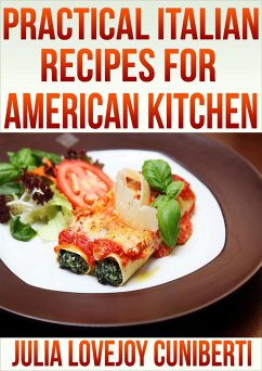 Cover Pratical Italian Recipes for American Kitchen (eBook, ePUB)