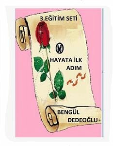 3.Eğitim SETİ-HAYATA İLK ADIM (eBook, ePUB) - Dedeoğlu, Bengül