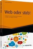 Web oder stirb!