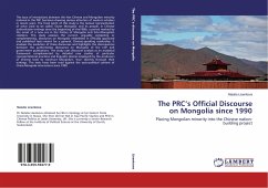 The PRC¿s Official Discourse on Mongolia since 1990