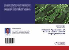 Biological Applications of Bacillus Subtilis Derived Exopolysaccharide