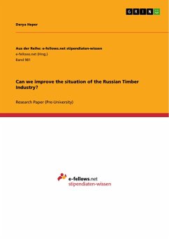 Can we improve the situation of the Russian Timber Industry?
