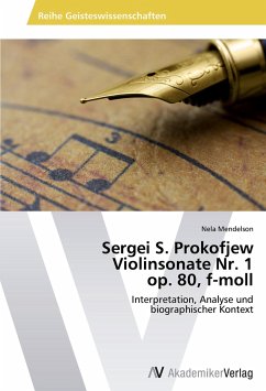 Sergei S. Prokofjew Violinsonate Nr. 1 op. 80, f-moll - Mendelson, Nela