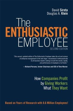 The Enthusiastic Employee - Klein, Douglas A.;Sirota, David
