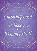 Encouragement and Hope for a Woman's Heart (eBook, PDF) Encouragement and Hope for a Woman's Heart (eBook, PDF)