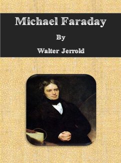 Michael Faraday (eBook, ePUB) - Jerrold, Walter